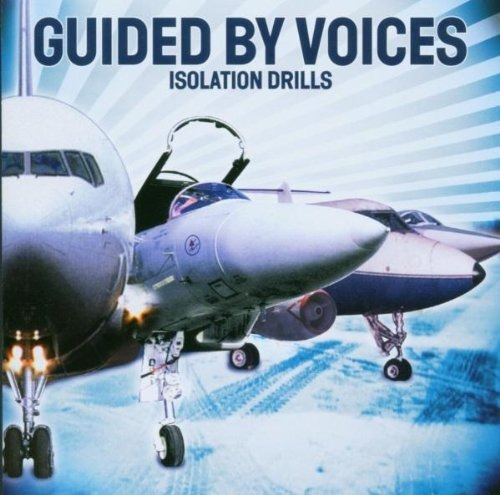 Cd Isolation Drills - Guided By Voices