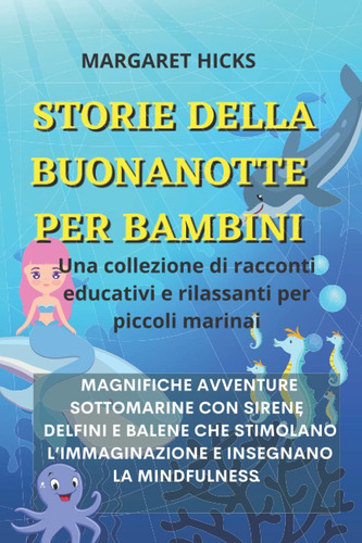 Libro: Storie Della Buonanotte Per Bambini- Una Collezione D