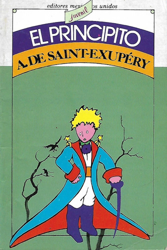 El Principito - Antoine De Saint- Exupery - Ilustado X Autor