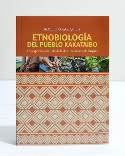 Etnobiología Del Pueblo Kakataibo - Roberto Zariquiey 