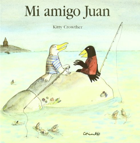 Libro Mi Amigo Juan De Crowther Kitty