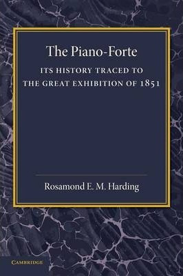 Libro The Piano-forte - Rosamond E. M. Harding