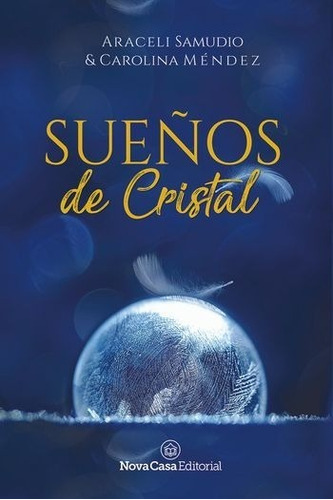 Sueños De Cristal - Araceli Samudio