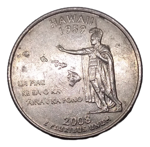 Moneda 25 Centavos Quarter Dólar U S A Hawaii Año 2008