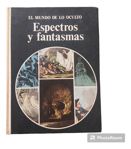 Espectros Y Fantasmas