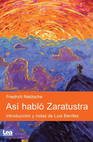 Así Habló Zaratustra - Nva. Ed. - Nietzsche, Friedrich Wilhe