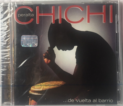 Chichi Peralta - De Vuelta Al Barrio