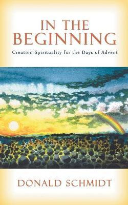 Libro In The Beginning - Rev Donald Schmidt