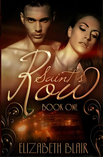 Saint's Row: Book One, De Blair, Elizabeth. Editorial Lightning Source Inc, Tapa Blanda En Inglés