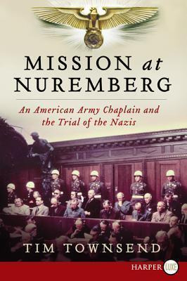 Libro Mission At Nuremberg - Tim Townsend