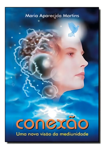 Conexão - Editora Vida E Consciência