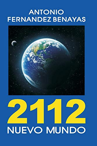 2112: Nuevo Mundo