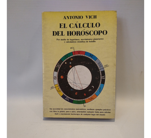 El Calculo Del Horoscopo Antonio Vich Luis Carcamo