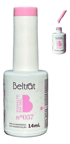 Esmalte Em Gel 14ml Beltrat - Alta Pigmentação Cor 057 - Rosa Bebê