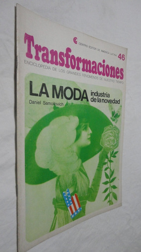 Revista Transformaciones N° 46 La Moda, Industria 