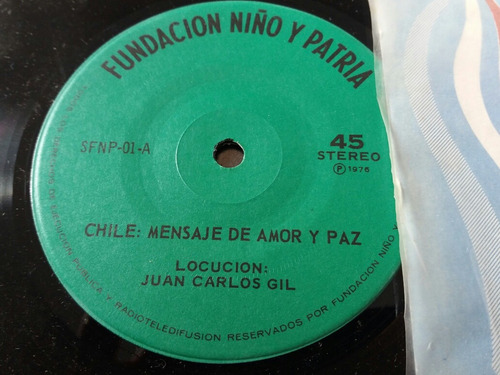Vinilo Single De Juan Carlos Gil Chile Mensaje De Am ( V -76 (Usado)