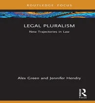 Comprar Libro Legal Pluralism - Alex Green