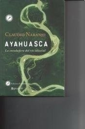 Imagen 1 de 3 de Ayahuasca - Enredadera Del Rio De Cristal, Naranjo, Grupal