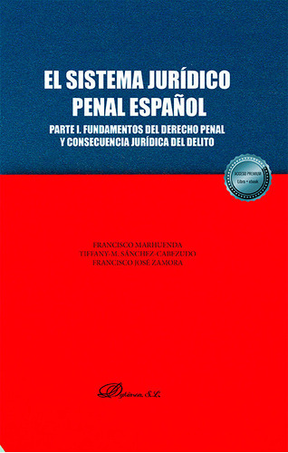 Libro El Sistema Juridico Penal Espaãol Parte I Fundamen...