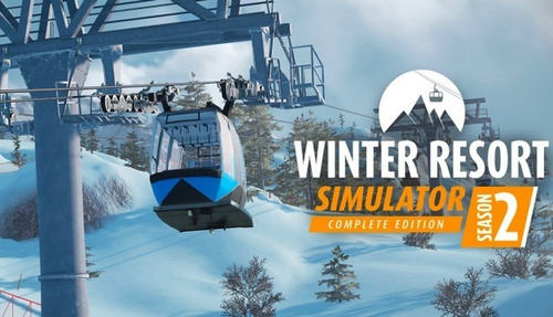 Winter Resort Simulator Season 2 - Complete Edition Steam Pc