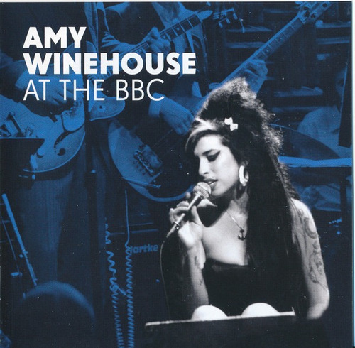 Amy Winehouse  At The Bbc Cd Europeo [nuevo]