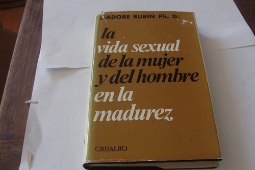 La Vida Sexual De La Mujer Y Del Hombre En La Madurez