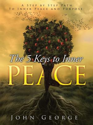Libro The 5 Keys To Inner Peace: A Step By Step Path To I...