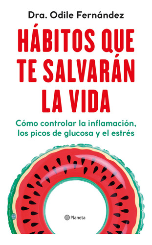 Hábitos Que Te Salvarán La Vida