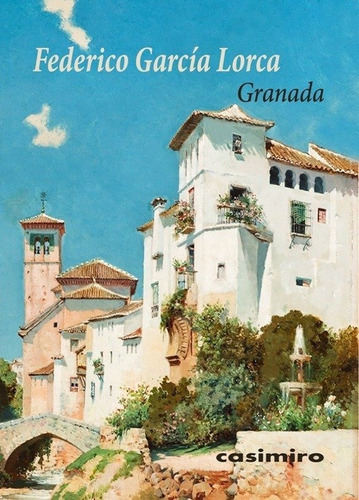 Granada, de García Lorca, Federico. Editorial Casimiro Libros, tapa blanda en italiano