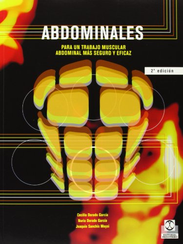 Libro Abdominales. Para Un Trabajo Abdominal Más Seguro Y Ef