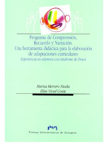 Programa De Comprensionrecuerdo Y Narracio, De Herrero Nivela Mari., Vol. Abc. Editorial Prensa Universitarias De Zaragoza, Tapa Blanda En Español, 1
