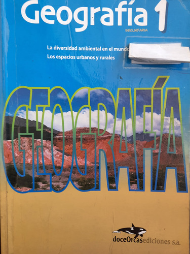 Geografía 1.ed12 Orcas.diversidad Amb El Mundo.esp Urbanos 