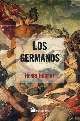 Los Germanos - Henri Hubert