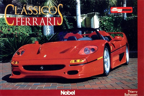 Clássicos Ferrari, De Belhassen, Thierry. Editora Nobel, Capa Mole Em Português
