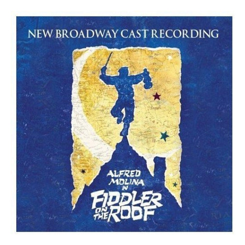 Cd Fiddler On The Roof (2004 Broadway Revival Cast) - Jerry