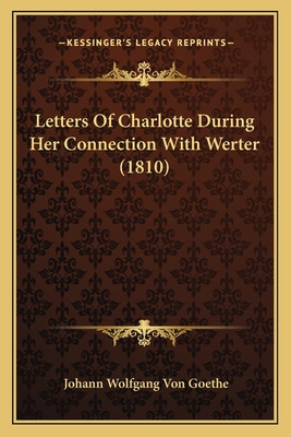 Libro Letters Of Charlotte During Her Connection With Wer...
