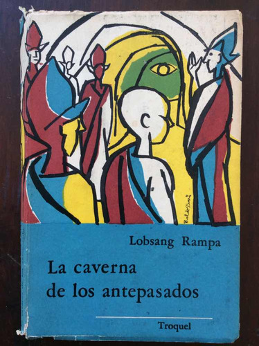 La Caverna De Los Antepasados - Lobsang Rampa