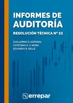 Comprar Informes De Auditoría Resolución Técnica N°53