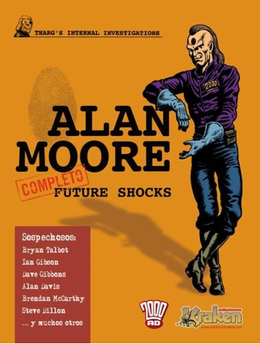 Alan Moore Future Shocks. Alan Moore. Kraken