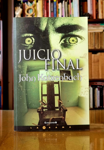 Juicio Final - John Katzenbach - Edición Grande - Atelier