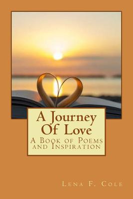 Libro A Journey Of Love: A Book Of Poems And Inspiration ...
