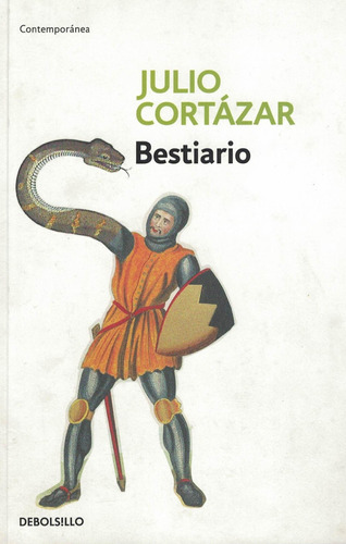 Bestiario - Julio Cortázar - Sudamericana Debolsillo