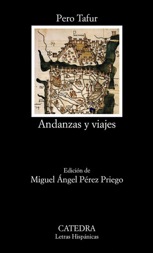 Andanzas Y Viajes, De Tafur, Pero. Editorial Ediciones Cátedra, Tapa Blanda En Español