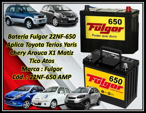 Batería Fulgor 22nf-650 Aplica Terios Yaris  Arauca X1 Matiz