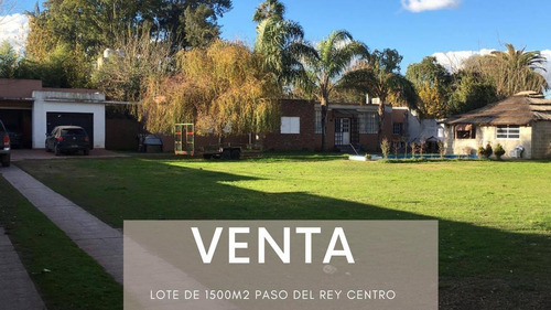 Terreno De 1500m2 Con Vivienda - Paso Del Rey Centro Ideal Emprendimiento