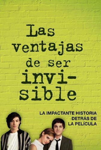 Libro - Ventajas De Ser Invisible, De Chbosky, Stephen. Edi