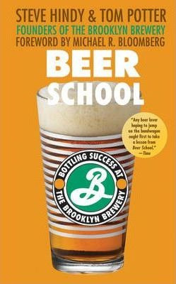 Beer School - Steve Hindy