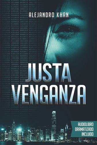 Justa Venganza - Alejandro Khan