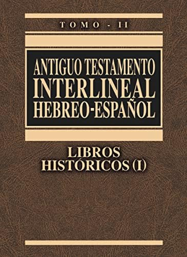 Libro: Testamento Interlineal Hebreo-español Vol. 2: Libros 