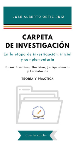 Libro: Carpeta De Investigación. En La Etapa De Investigació